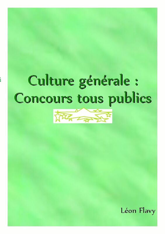 CULTURE GENERALE AUX CONCOURS*****