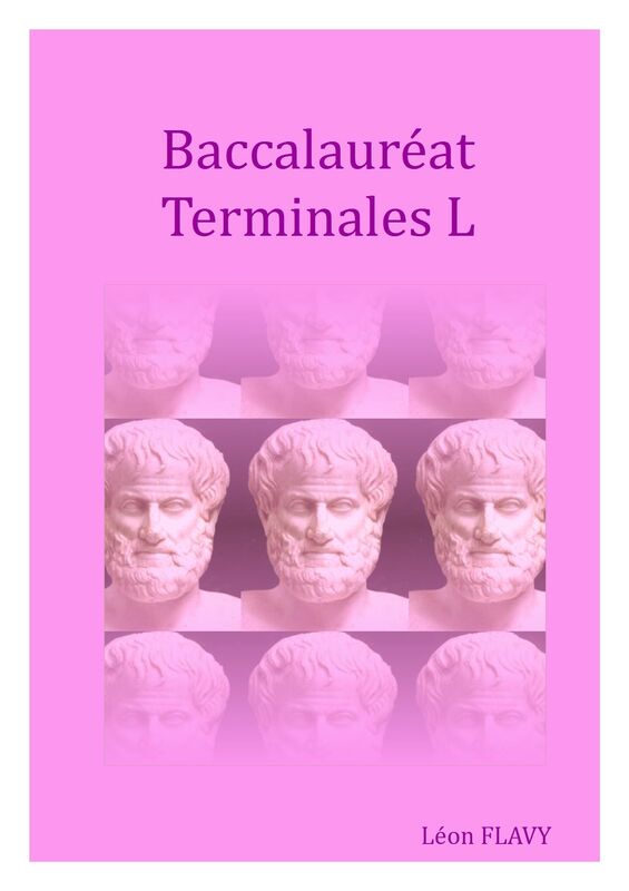 BAC PHILO L: BAC PHILO TERMINALE L *****