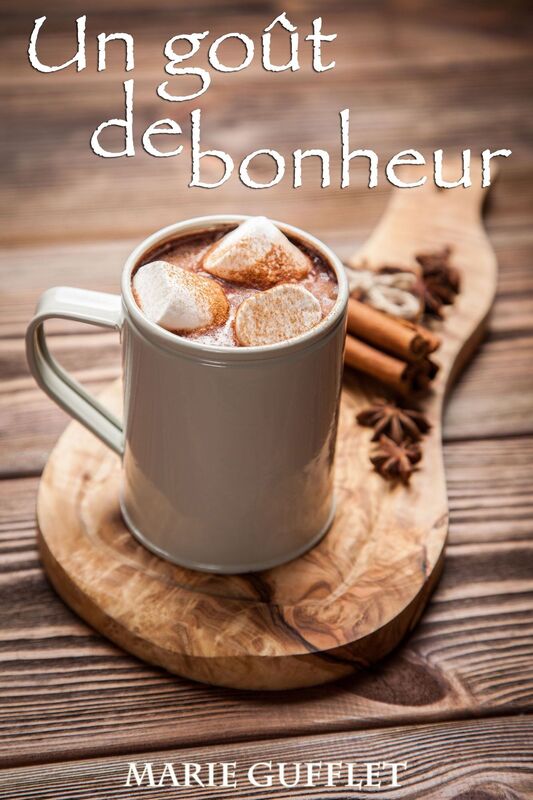 UN GOÛT DE BONHEUR