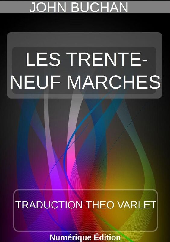 LES TRENTE-NEUF MARCHES