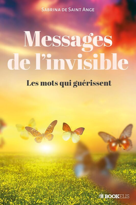 MESSAGES DE L'INVISIBLE