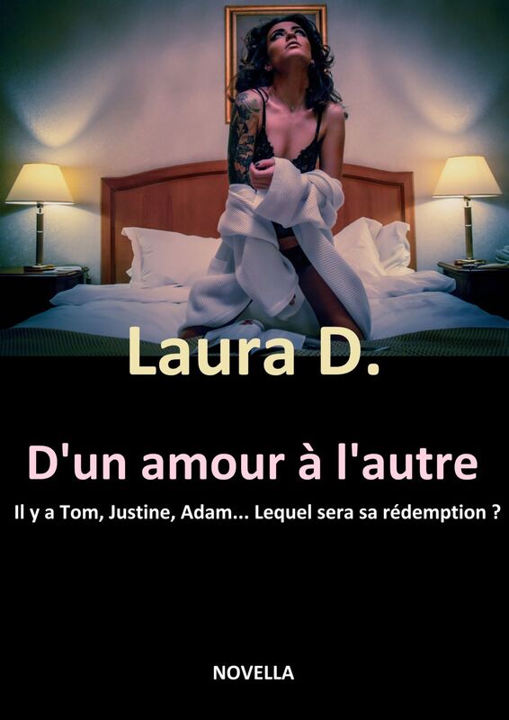 D'UN AMOUR À L'AUTRE