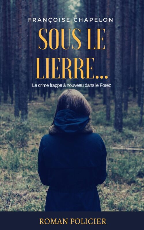 Sous le lierre...
