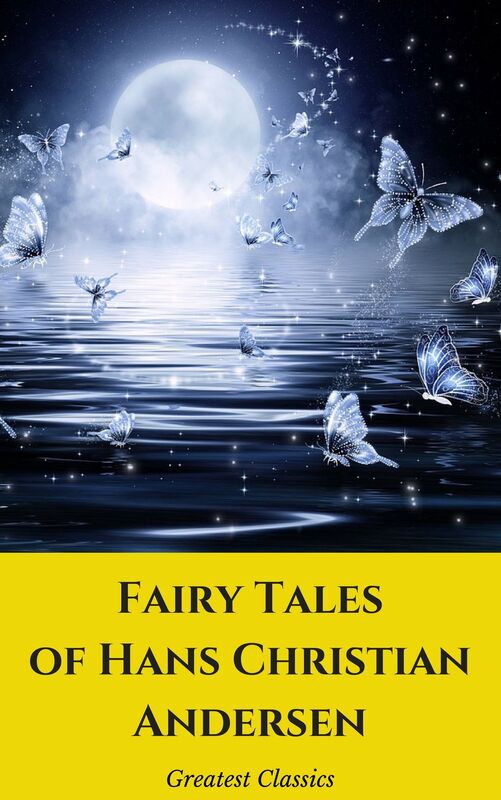 Fairy Tales of Hans Christian Andersen