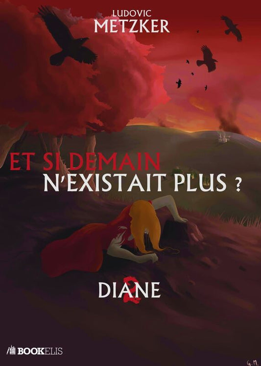 ET SI DEMAIN N'EXISTAIT PLUS ? 2 - DIANE