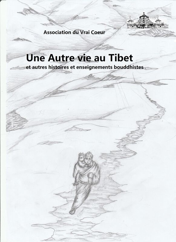 UNE AUTRE VIE AU TIBET