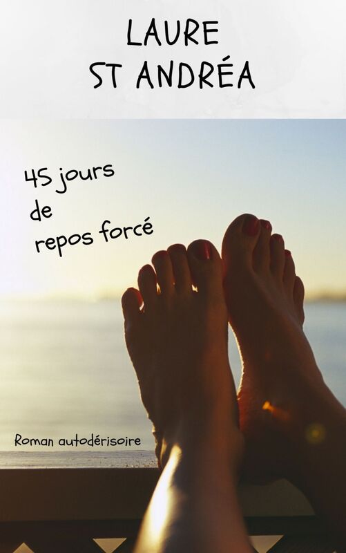 45 jours de repos forcé