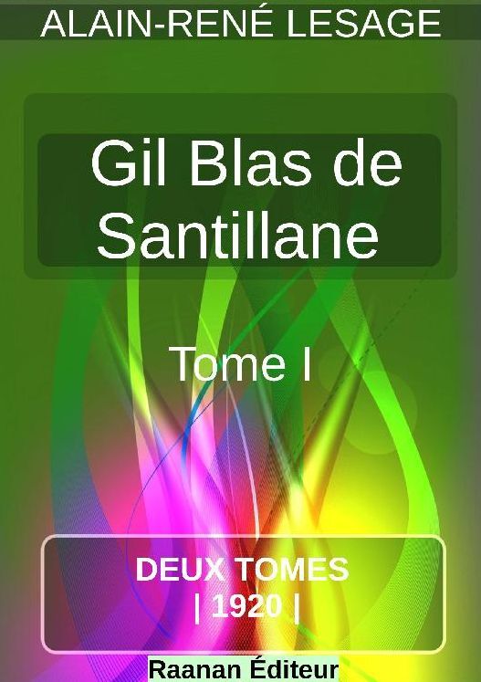 Histoire de Gil Blas de Santillane 1