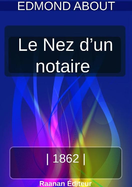 Le Nez d'un notaire