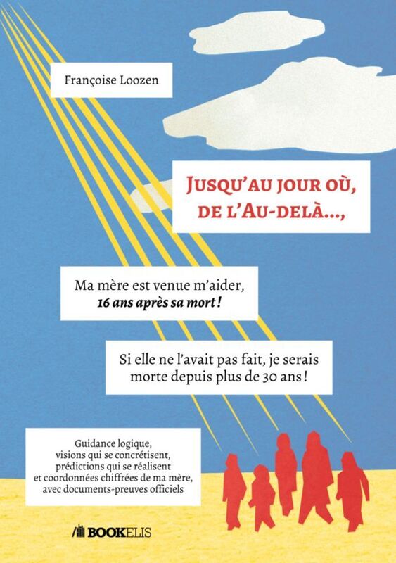 JUSQU'AU JOUR OÙ, DE L'AU-DELÀ...,