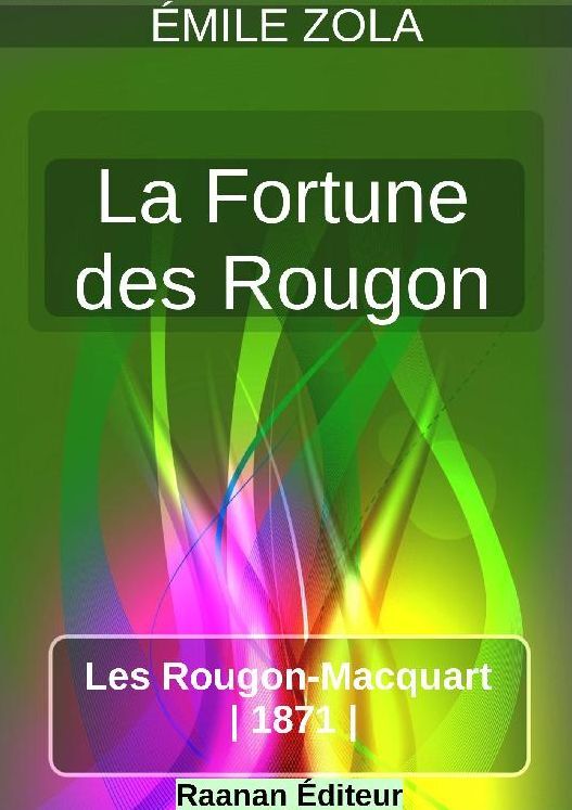 La Fortune des Rougon