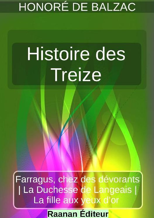Histoire des Treize