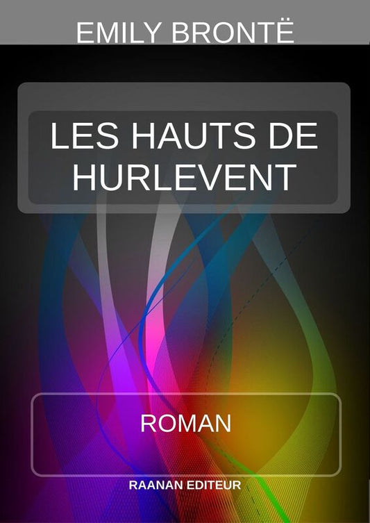 LES HAUTS DE HURLEVENT