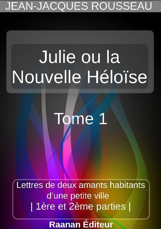 Julie ou la Nouvelle Héloïse 1