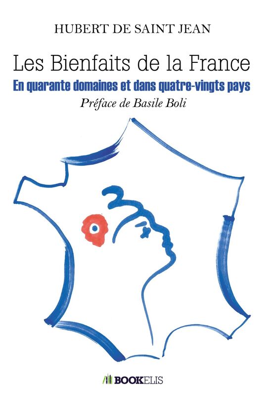 Les bienfaits de la France