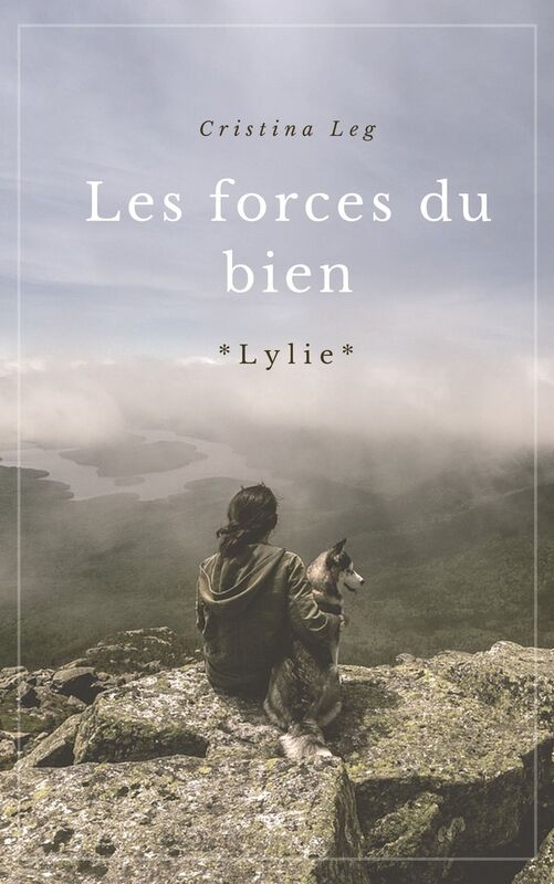 Les forces du bien