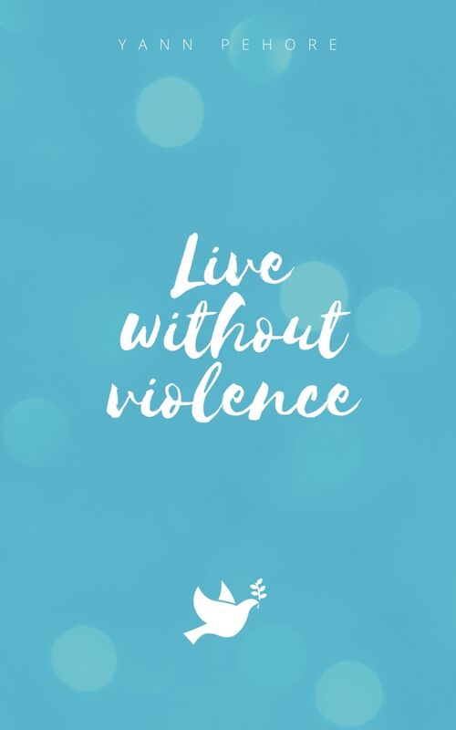 Live without violence