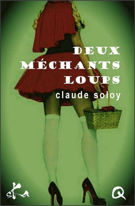 Deux méchants loups: Nouvelle érotique