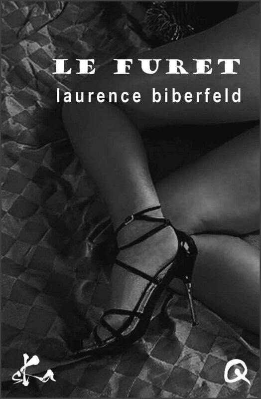 Le furet: Nouvelle érotique