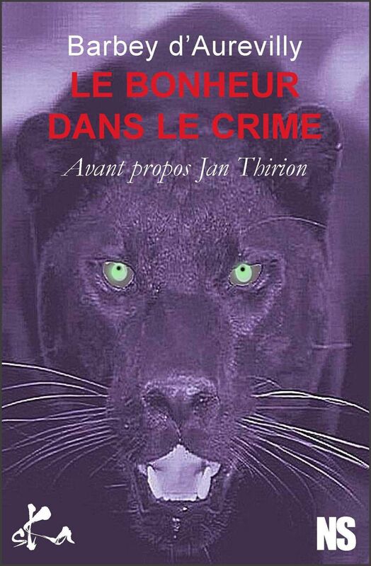 Le bonheur dans le crime: Nouvelle