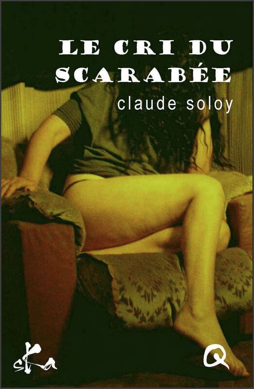 Le cri du scarabée: Nouvelle érotique