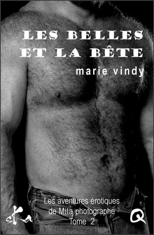 Les belles et la bête: Nouvelle érotique