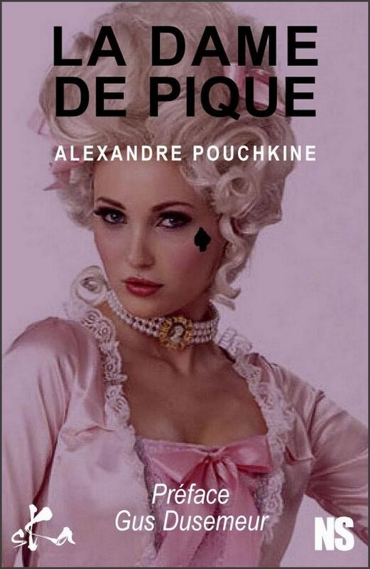 La dame de pique: Nouvelle noire