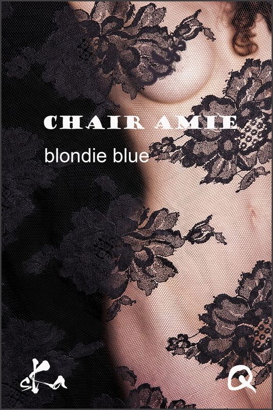 Chair amie: Nouvelles érotiques