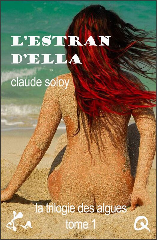 L'estran d'Ella: Un polar érotique