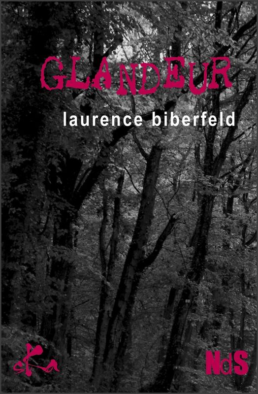 Glandeur: Nouvelle noire