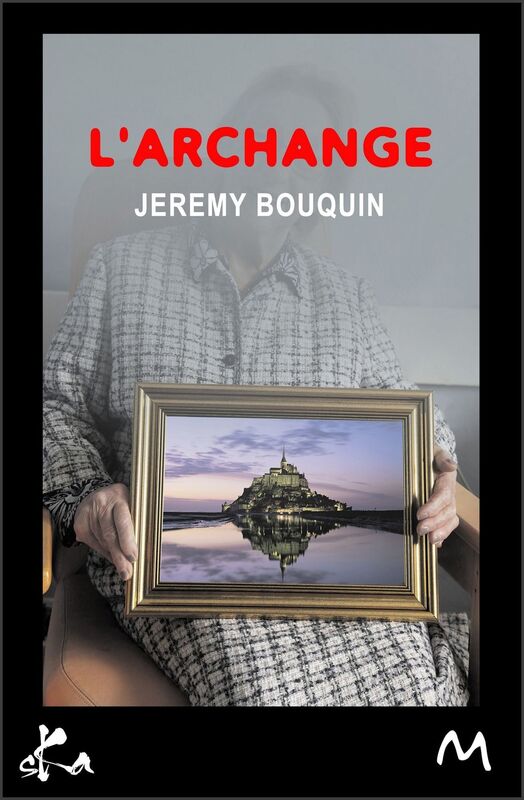 L'archange: Nouvelle