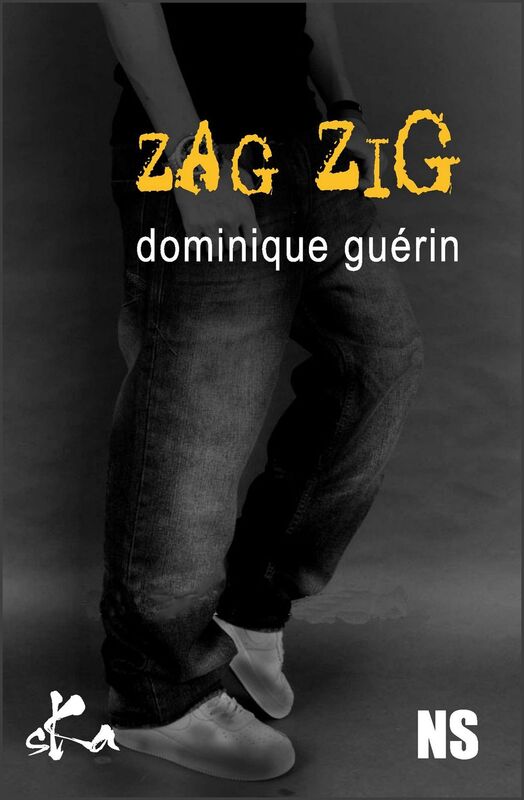 Zag Zig: Une nouvelle noire haletante