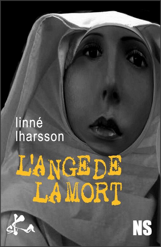 L'ange de la mort: Nouvelle noire