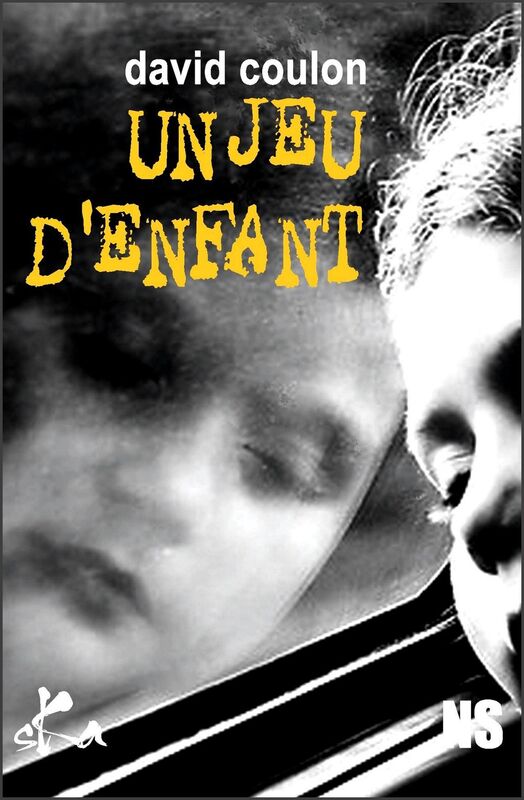 Un jeu d'enfant: Une nouvelle noire glaçante