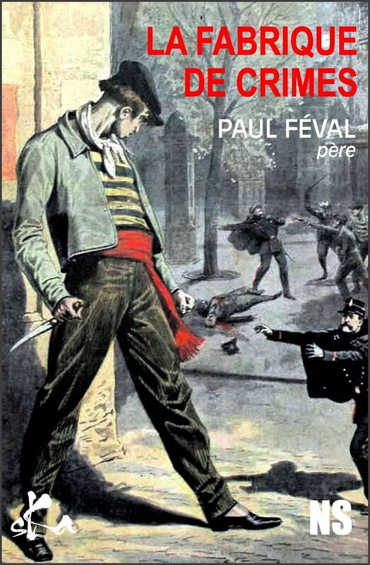 La fabrique de crimes: Roman noir