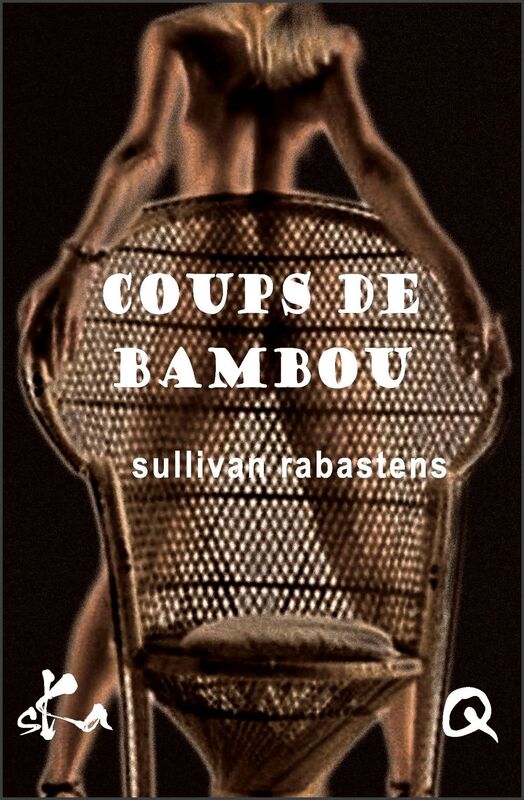 Coups de bambou: Nouvelle érotique