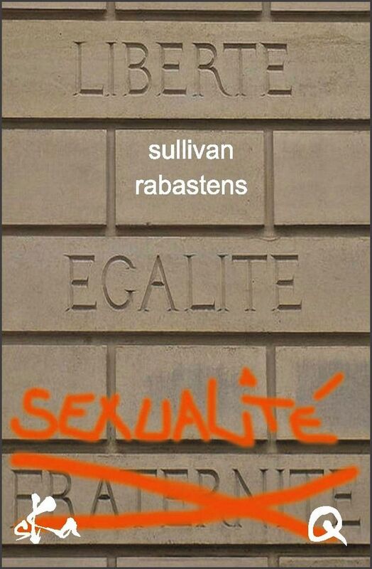 Liberté Egalité Sexualité: Feuilleton érotique