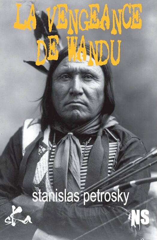 La vengeance de Wandu: Quand les Indiens se révoltent