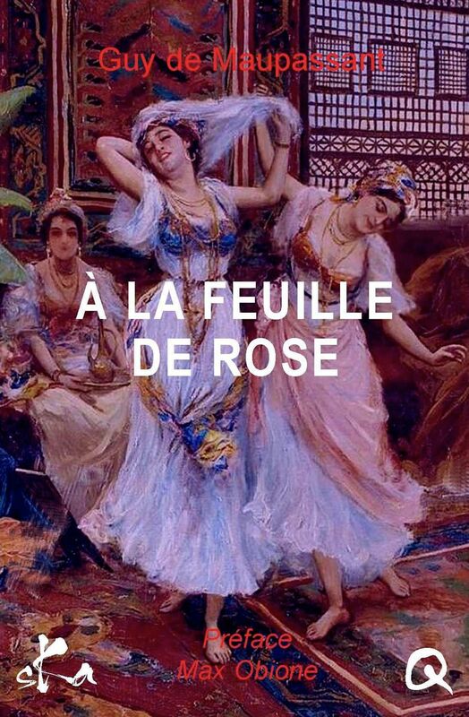 A la feuille de rose, maison turque