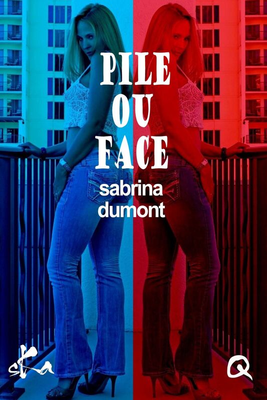 Pile ou face: Nouvelle érotique