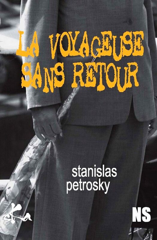 La voyageuse sans retour: Nouvelle noire