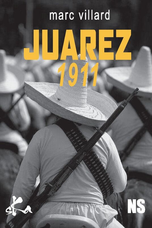 Juarez 1911: Nouvelle noire