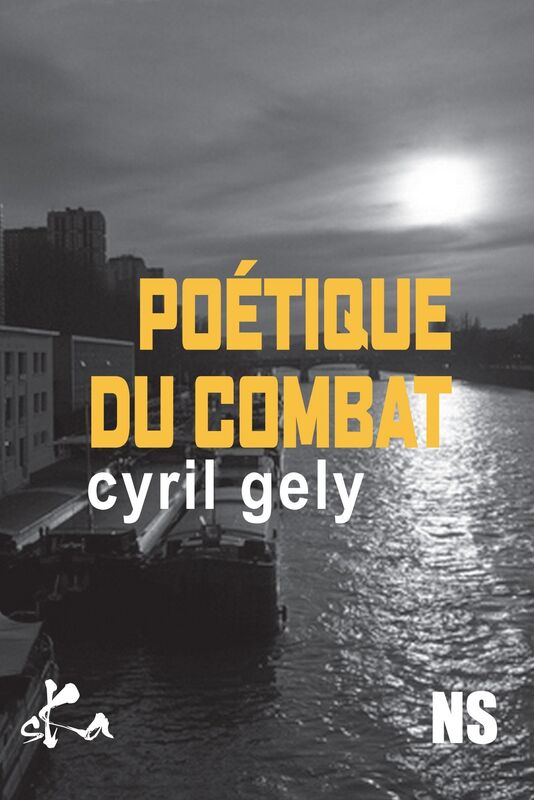 Poétique du combat: Un roman noir et angoissant