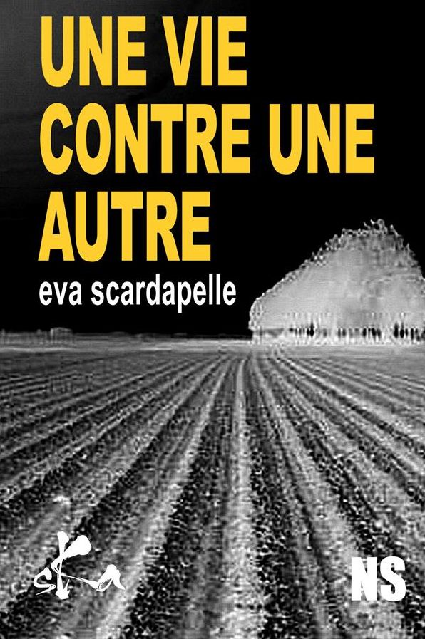 Une vie contre une autre: Nouvelle noire
