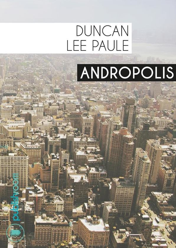 Andropolis: Polar d'anticipation