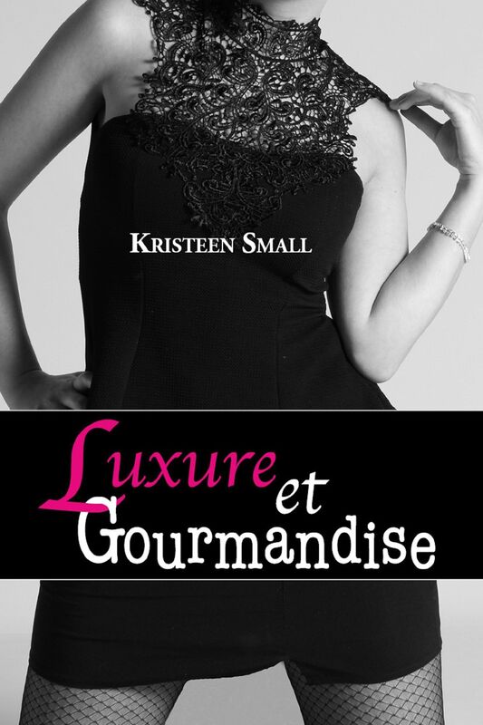 Luxure et gourmandise: En quête du bonheur