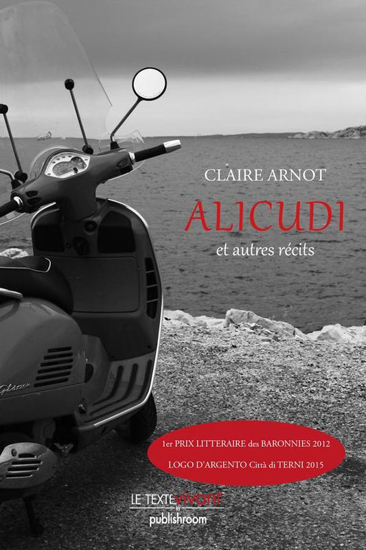 Alicudi et autres récits: Recueil de nouvelles bilingue français-italien