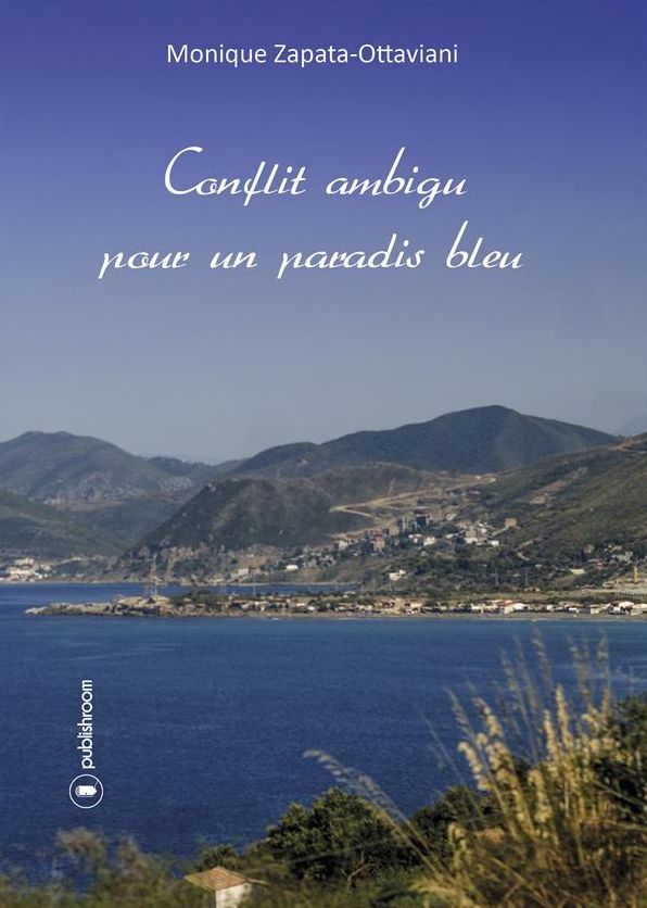 Conflit ambigu pour un paradis bleu: Un récit de vie passionnant sur fond de guerre d'Algérie