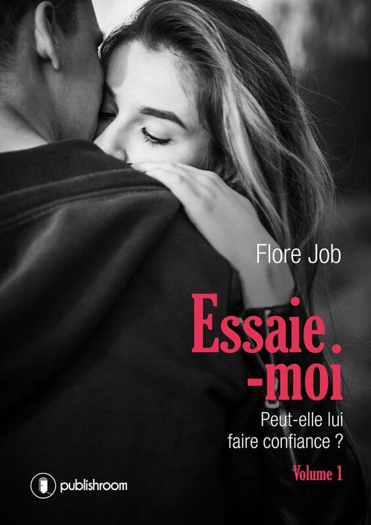 Essaie-moi: Peut-elle lui faire confiance ?