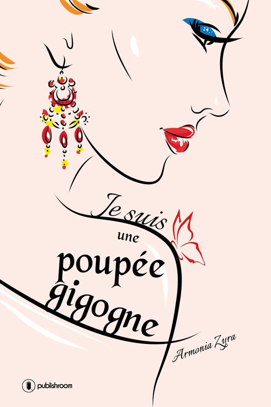 Je suis une poupée gigogne: Récit autobiographique